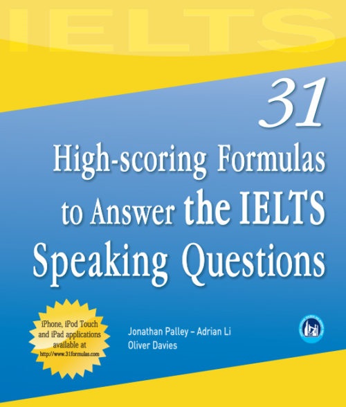 31 high scoring formulas to answer the ielts speaking questions
