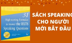 31 High scoring formulas to answer the IELTS Speaking questions – Tải ebook miễn phí