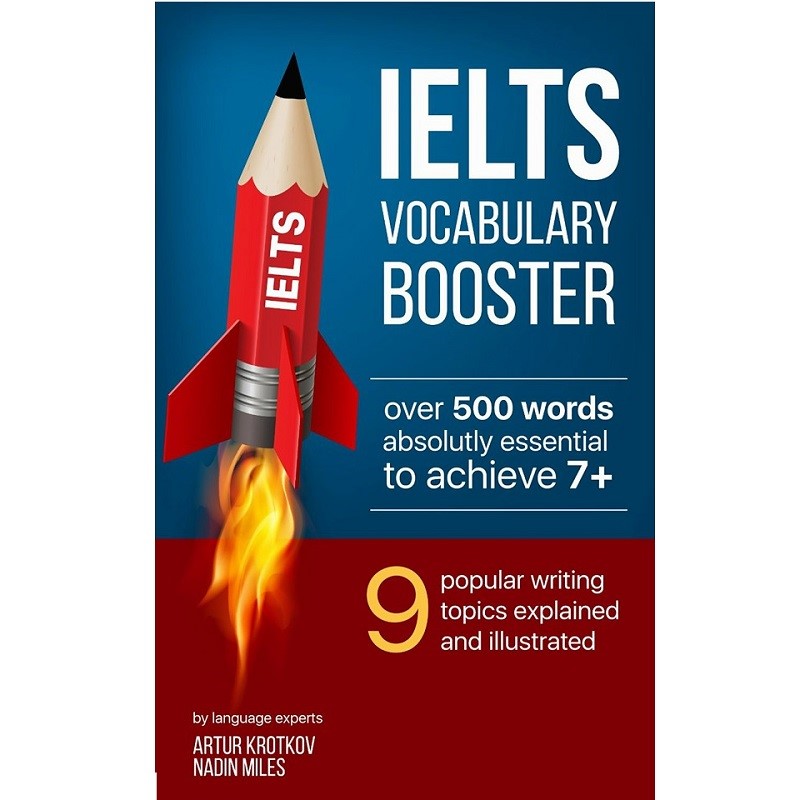 IELTS VOCABULARY BOOSTER là cuốn sách được nhiều người tin tưởng 