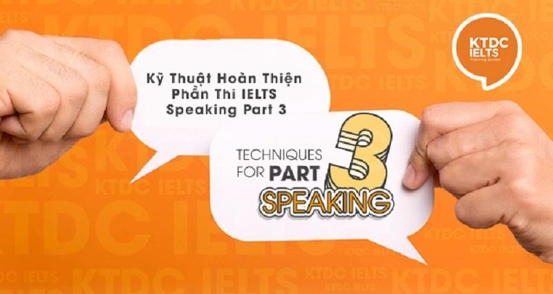 Làm thế nào để hoàn thiện phần thi tốt nhất?