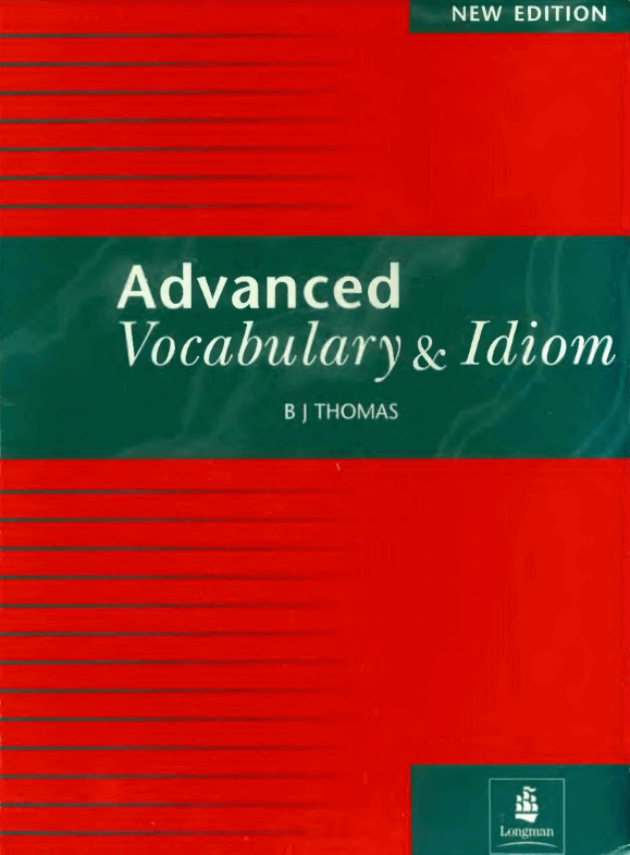 Advanced Vocabulary and Idiom for IELTS 