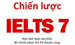 Kinh nghiệm về chiến lược tự học IELTS 7.0