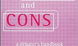 Pros and Cons – A Handbook for Debater
