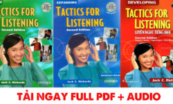 Tải Trọn bộ Tactics for Listening Basic – Developing – Expanding miễn phí