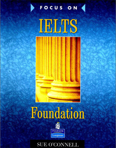 Focus on IELTS Foundation Work Book 