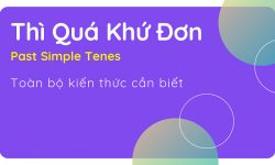 Thì Quá khứ đơn (Simple Past) – Cách dùng, công thức, bài tập đáp án chi tiết