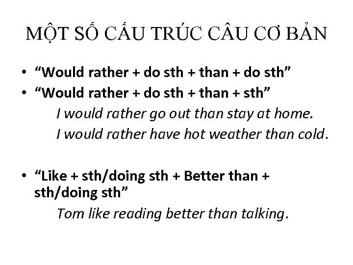 Cấu trúc Would rather