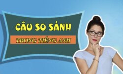 Các dạng so sánh trong tiếng Anh - cấu trúc và cách dùng (Comparisons)