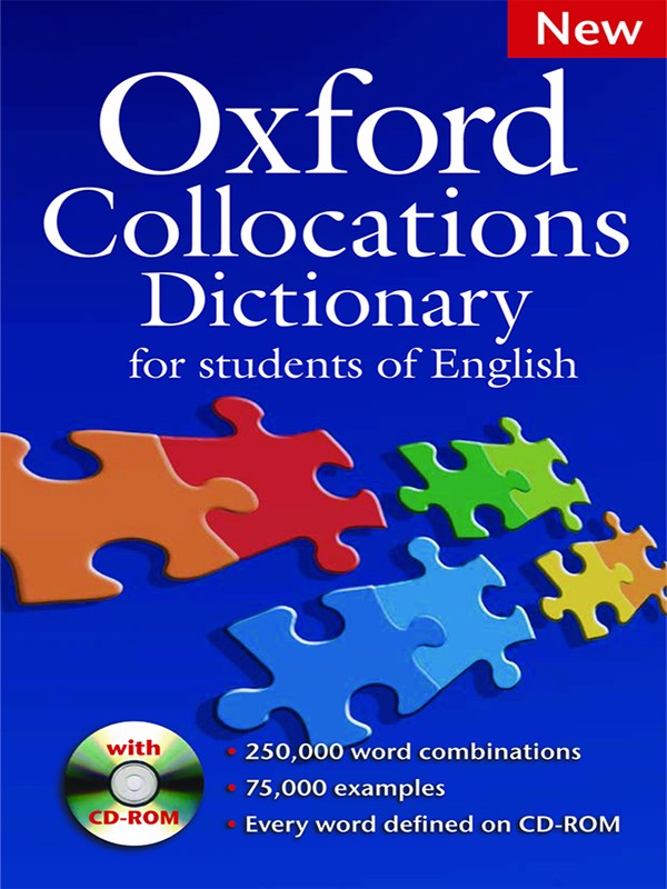 Oxford Collocation dictionary là quyển từ điển bạn không thể bỏ qua