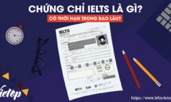 Chứng chỉ IELTS có hiệu lực bao lâu