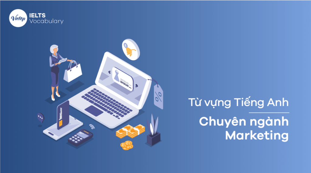 tu vung tieng anh chuyen nganh marketing 1