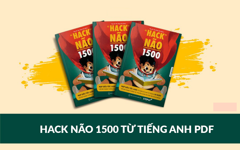 Sách Hack Não 1500 từ tiếng Anh