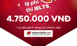 Tặng lệ phí thi IELTS trị giá 4.750.000 VNĐ từ IELTS Vietop – Duy nhất tại tuhocielts.vn