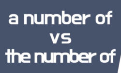 Phân biệt cấu trúc THE NUMBER OF và A NUMBER OF trong tiếng Anh