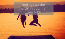 Những câu thơ thả thính cực mạnh trên MXH