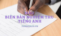 Mẫu biên bản nghiệm thu tiếng Anh