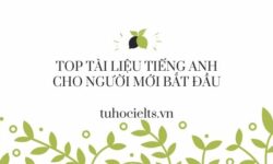 Top tài liệu tiếng Anh cho người mới bắt đầu