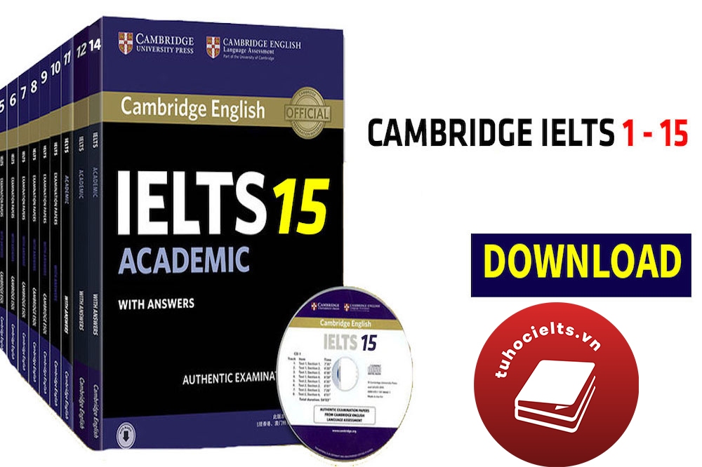 tải trọn bộ ielts cambridge 1-15