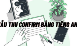 Mẫu thư confirm bằng tiếng Anh