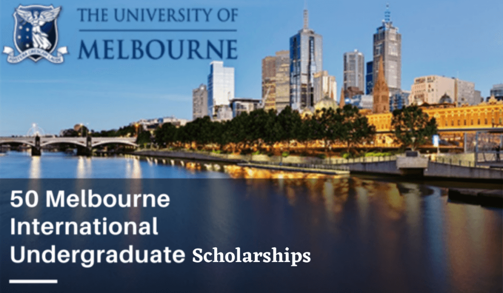 Melbourne International Undergraduate Scholarships