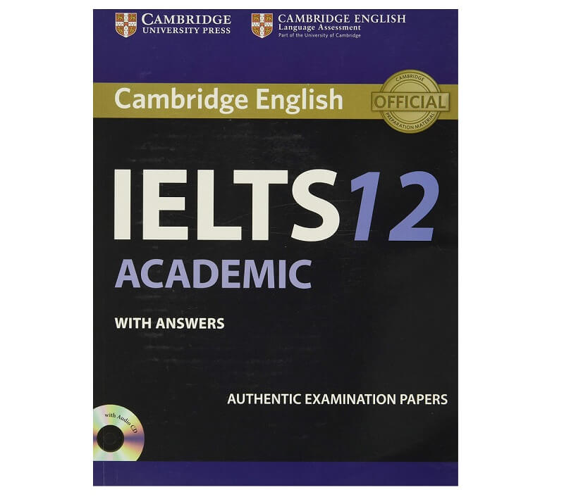 Tải sách Cambridge IELTS 12 đầy đủ miễn phí 