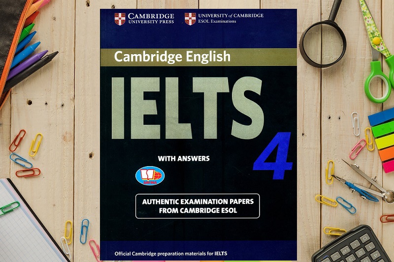Tải sách Cambridge IELTS 4 miễn phí có đáp án