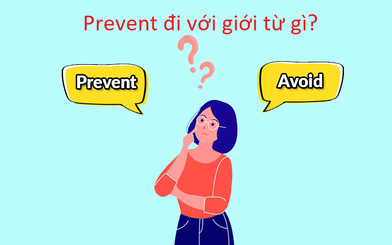 Prevent đi với giới từ gì