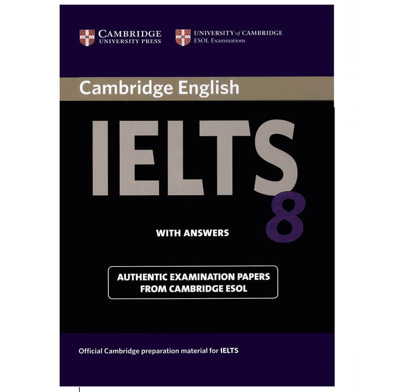 Cambridge IELTS 8