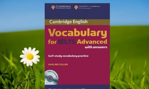 Review sách Cambridge Vocabulary for IELTS Advanced mới nhất