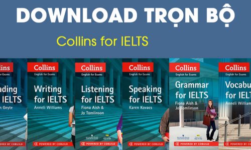 Tải trọn bộ sách Collin for IELTS PDF kèm Audio miễn phí mới nhất