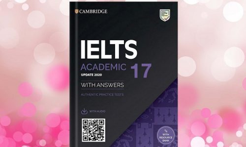 Download trọn bộ sách Cambridge IELTS 17 (PDF+Audio) Free